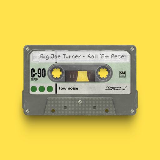 02883 - Big Joe Turner - Roll Em Pete